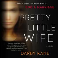 Pretty Little Wife by Darby Kane