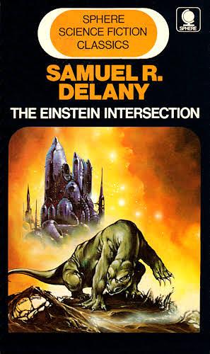 The Einstein Intersection by Samuel R. Delany