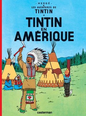 Tintin en Amérique by Hergé