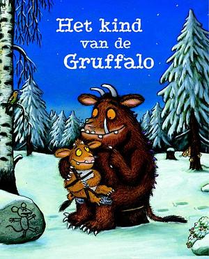 Het kind van de Gruffalo by Julia Donaldson
