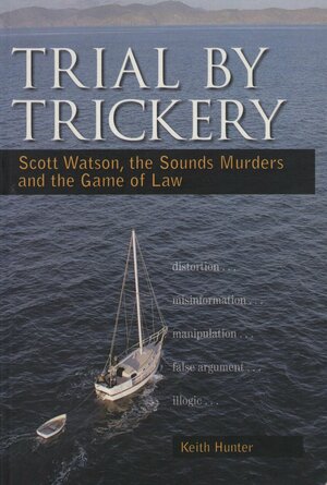 Trial By Trickery by Keith Hunter