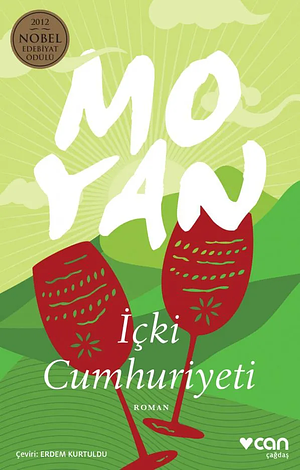 İçki Cumhuriyeti by Mo Yan