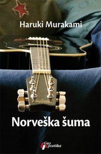 Norveška šuma by Nataša Tomić, Haruki Murakami