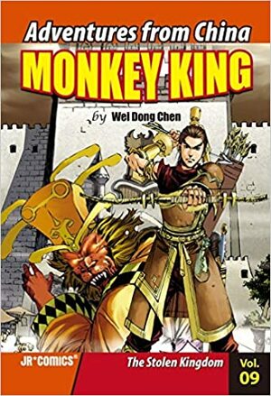 Monkey King: The Stolen Kingdom by Wei Dong Chen