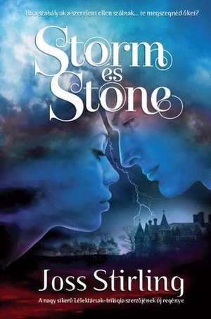 Storm és Stone by Joss Stirling