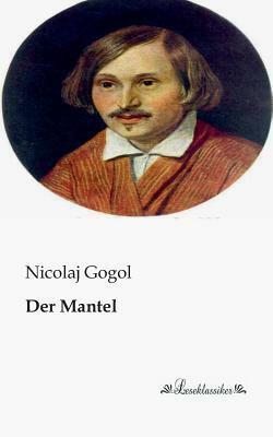 Der Mantel by Nikolai Gogol