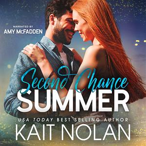 Second Chance Summer by Kait Nolan