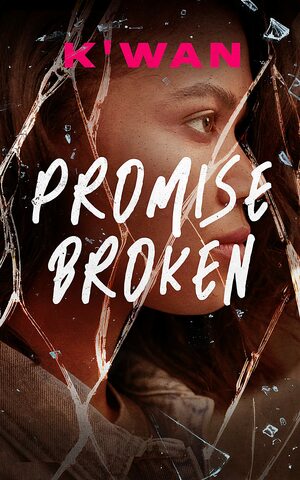 Promise Broken by K'wan, K'wan