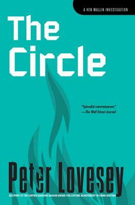The Circle: A Hen Mallin Investigation by Peter Lovesey