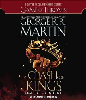 A Clash of Kings by George R.R. Martin