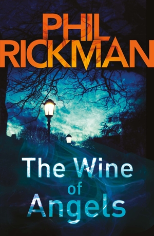 The Wine of Angels by Phil Rickman
