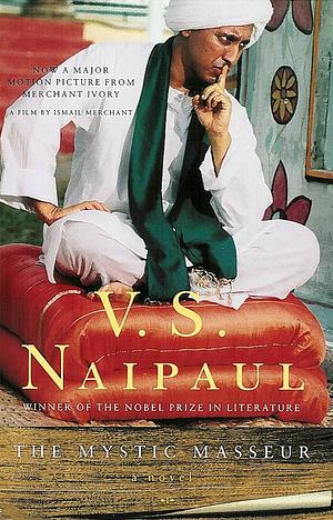 The Mystic Masseur by V.S. Naipaul