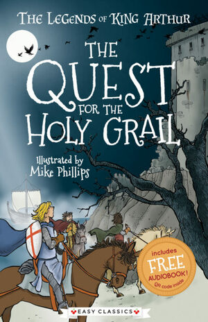 The Quest for the Holy Grail by Tracey Mayhew