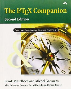 The Latex Companions Third Revised Boxed Set: A Complete Guide and Reference for Preparing, Illustrating and Publishing Technical Documents by Sebastian Rahtz, Michel Goossens