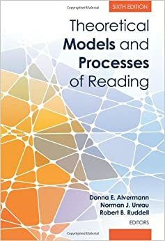 Theoretical Models and Processes of Reading by Donna E. Alvermann