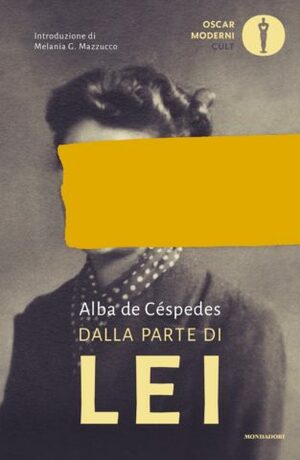 Dalla parte di lei by Alba de Céspedes