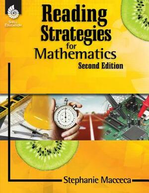 Reading Strategies for Mathematics ( Edition 2) [with Cdrom] [With CDROM] by Stephanie Macceca, Trisha Brummer