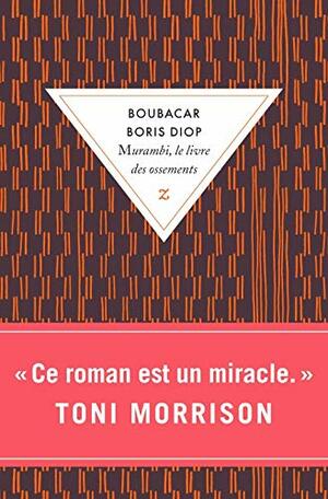 Murambi, le livre des ossements by Boubacar Boris Diop