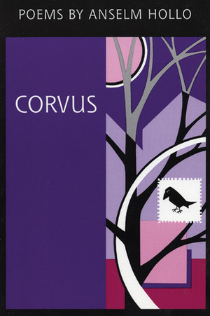 Corvus by Anselm Hollo