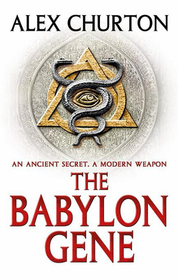 The Babylon Gene by Alex Churton