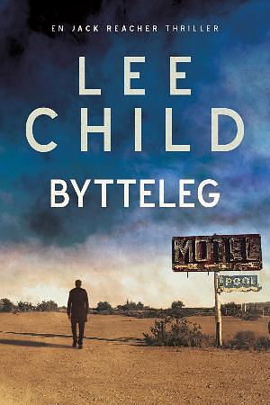 Bytteleg by Lee Child