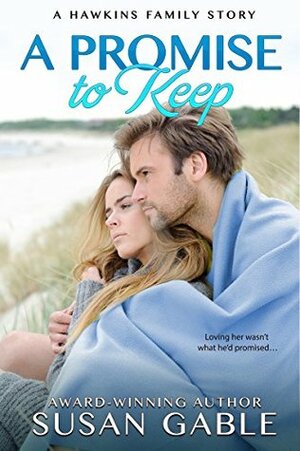 A Promise to Keep by Susan Gable