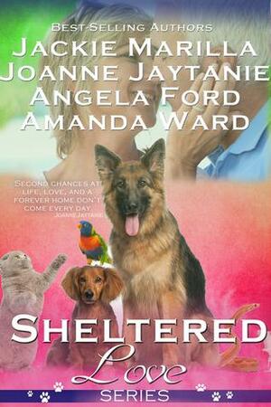 Sheltered Love Series by Jackie Marilla