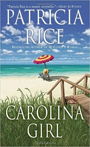 Carolina Girl by Patricia Rice