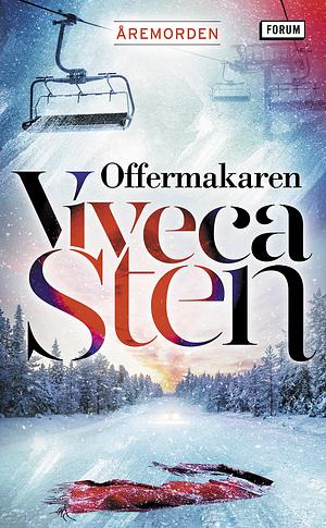 Offermakaren by Viveca Sten