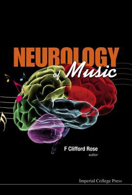 Neurology of Music by 