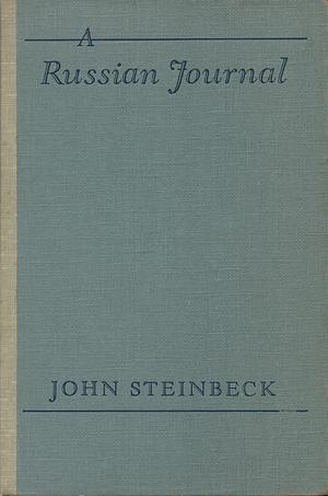 A Russian Journal by John Steinbeck