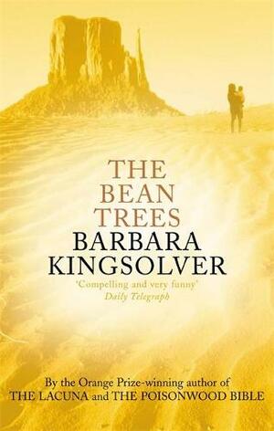 The Bean Trees by Barbara Kingsolver