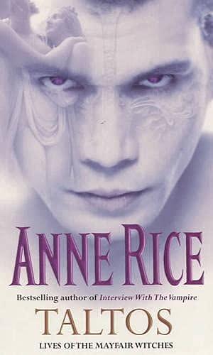 Taltos by Anne Rice