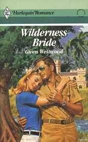 Wilderness Bride by Gwen Westwood