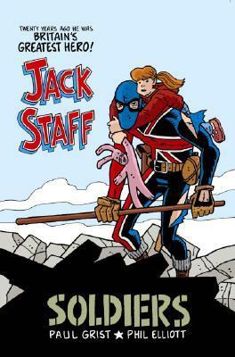Jack Staff Volume 2: Soldiers by Paul Grist