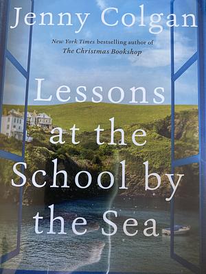 Lessons at the School by the Sea by Jenny Colgan