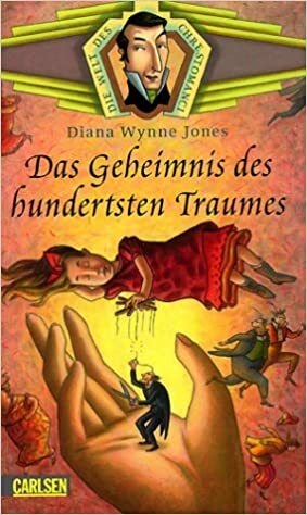 Das Geheimnis des Hundertsten Traumes by Diana Wynne Jones