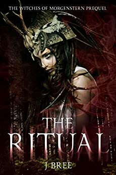 The Ritual by J. Bree