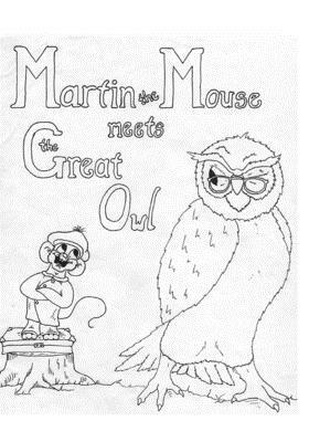 Martin the Mouse meets the Great Owl by Jennifer Stemmler