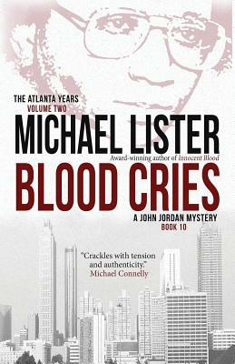 Blood Cries by Michael Lister