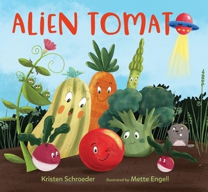 Alien Tomato by Kristen Schroeder