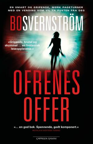 Ofrenes offer (Carl Edson #1) by Bo Svernström