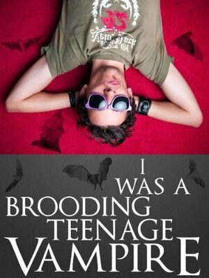 I Was A Brooding Teenage Vampire by Ronnell D. Porter