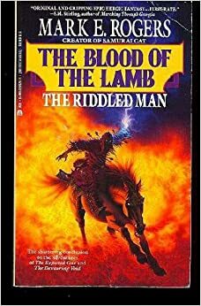 The Riddled Man by Mark E. Rogers
