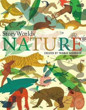 Storyworlds: Nature (360 Degrees) by Thomas Hegbrook