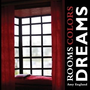 Rooms Colors Dream by Amy England