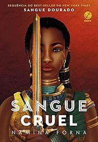 Sangue Cruel by Namina Forna