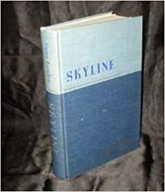 Skyline: A Reporter's Reminiscence of the 1920s by Gene Fowler