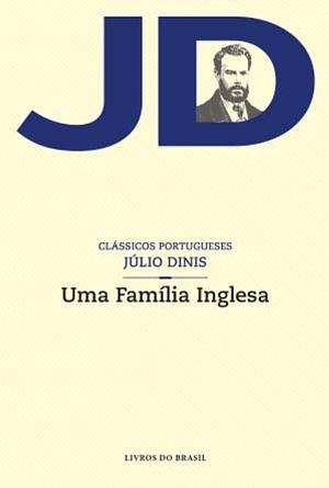 Uma Família Inglesa by Júlio Dinis