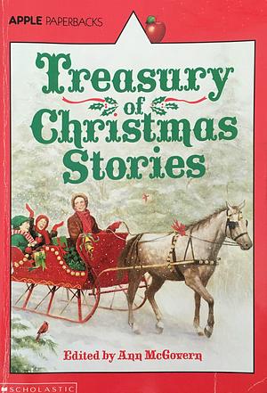 Treasury of Christmas Stories by Ann McGovern, Ann McGovern